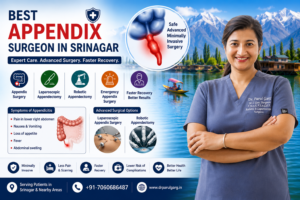 Best Appendix Surgeon in Srinagar – Dr. Parul Garg providing advanced laparoscopic appendix surgery, robotic appendectomy and emergency appendicitis treatment for faster recovery.