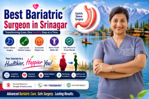 Best Bariatric Surgeon in Srinagar Dr. Parul Garg providing advanced bariatric surgery, gastric sleeve surgery and weight loss treatment for obesity management and long-term health improvement.